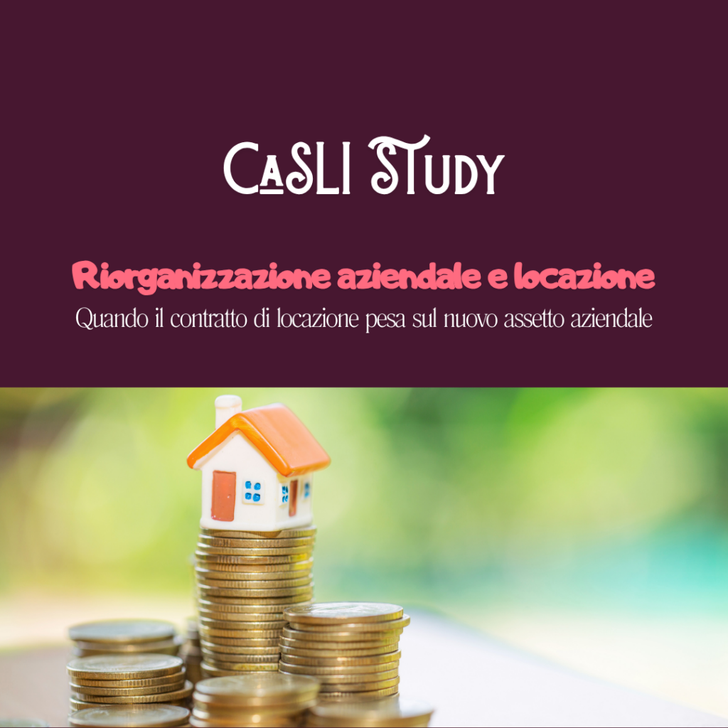 CaSLI Study_Locazione e riorganizzazione aziendale_Copertina sito articolo